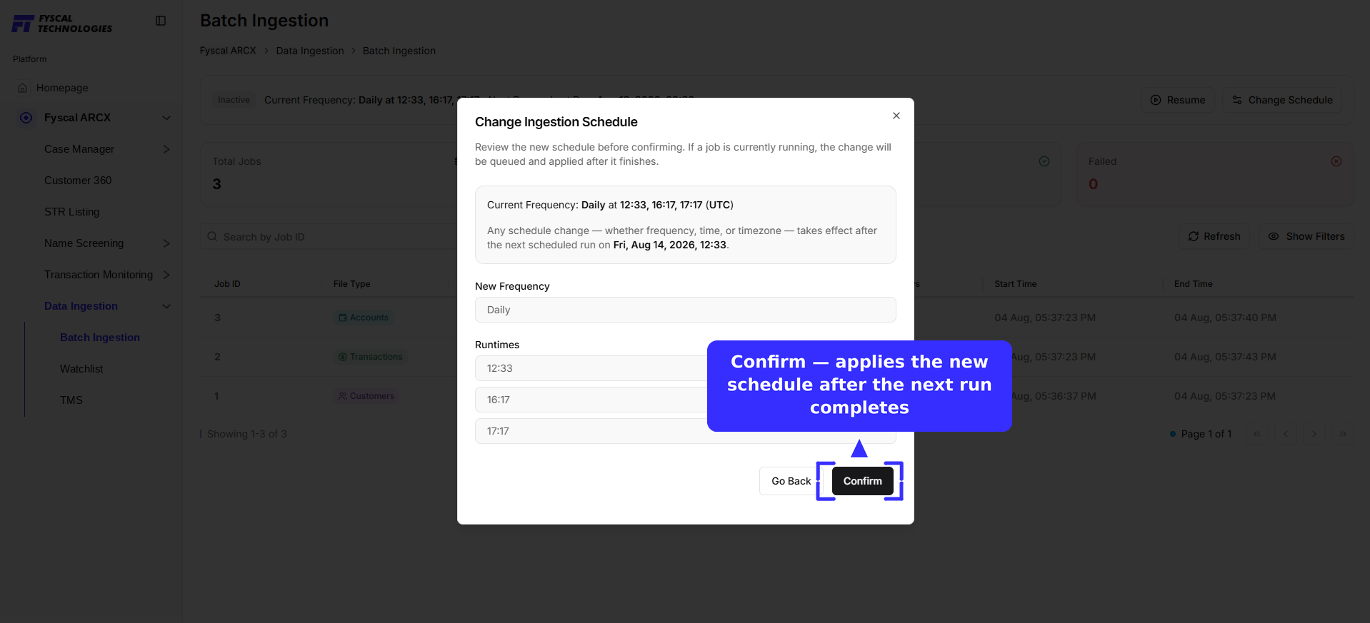 Figure 8.6 — Reviewing the new schedule. If a job is currently running, the change is queued and applied once it finishes.