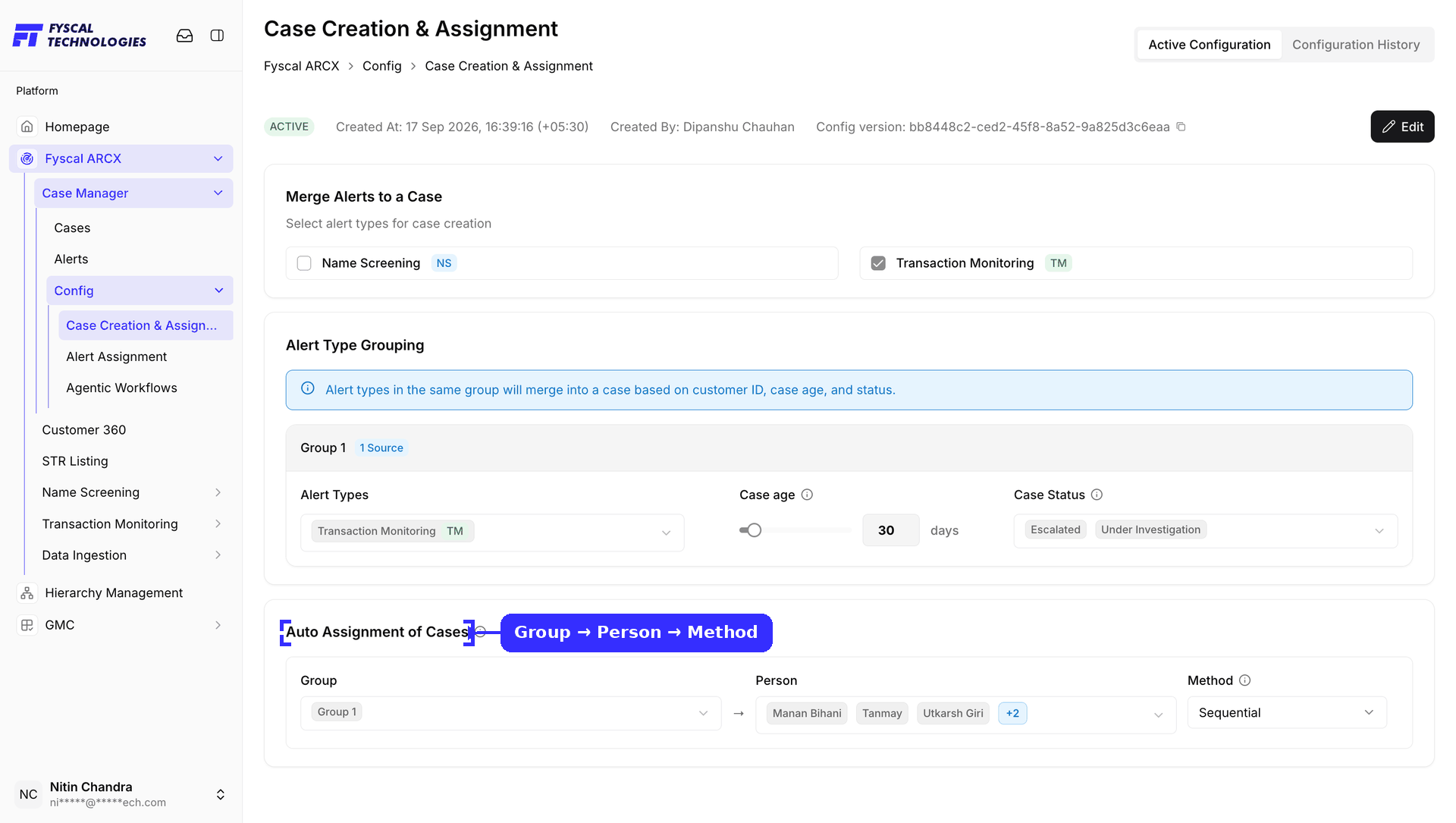 Figure 2.25 — Case Creation & Assignment, active configuration: Merge Alerts to a Case, Alert Type Grouping, and Auto Assignment of Cases.